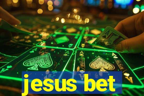 jesus bet